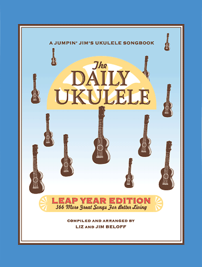 The Daily Ukulele: Leap Year Edition